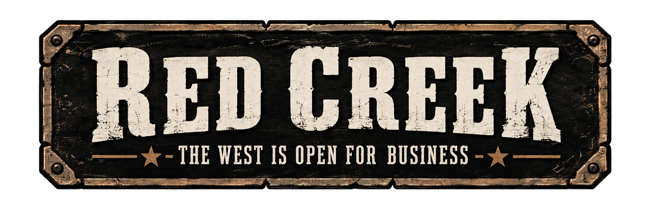 Red Creek — The West is open for business